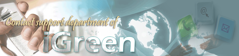 Contact support department of iGreen software